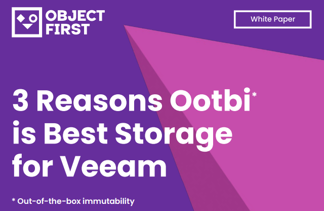 Get the white paper: 3 Reasons Ootbi is Best Storage for Veeam