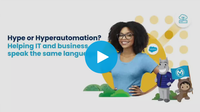 Hype or Hyperautomation? Helping IT and business speak the same language