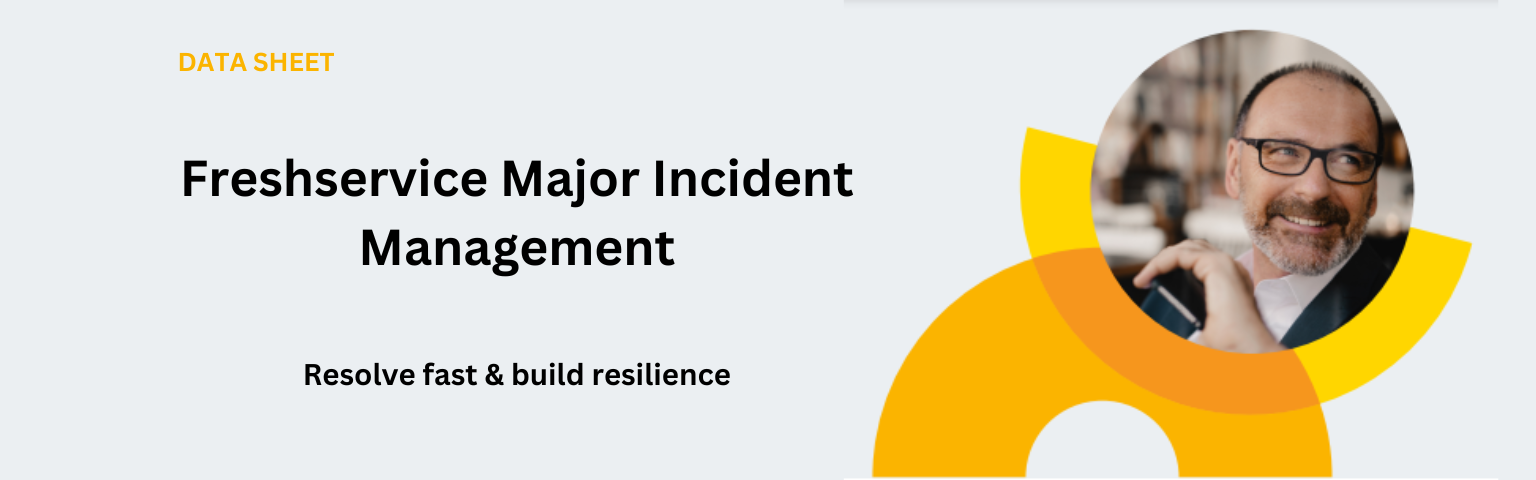 Freshservice Major Incident Management