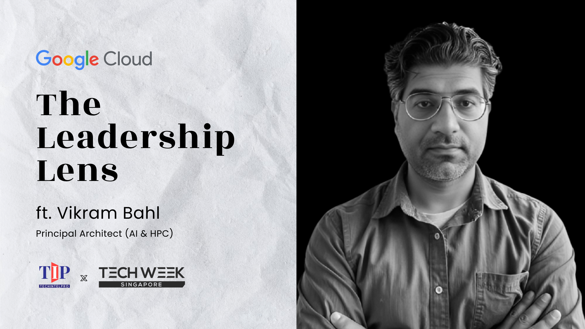 Google Cloud’s Blueprint for Scalable AI Infrastructure with Vikram Bahl