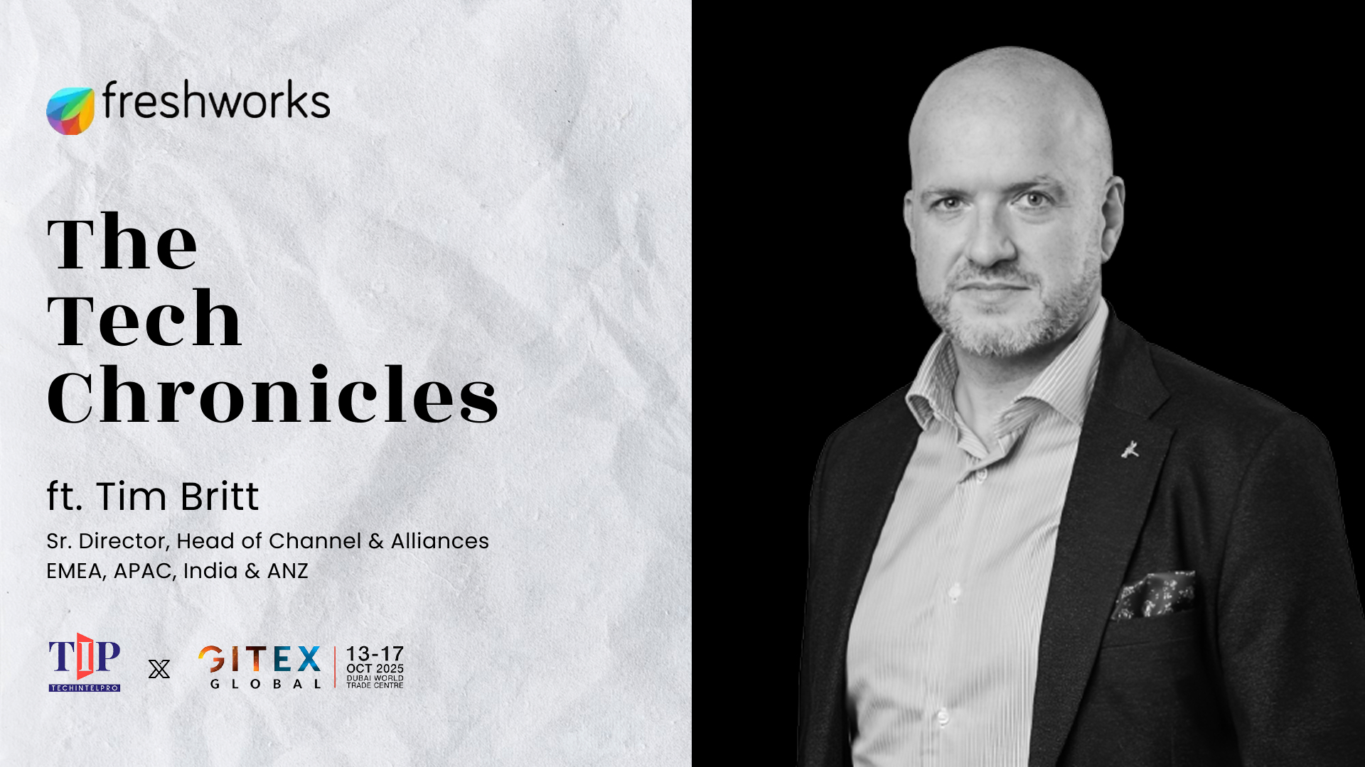 Tim Britt of Freshworks on Why Partners Are the Voice of the Customer