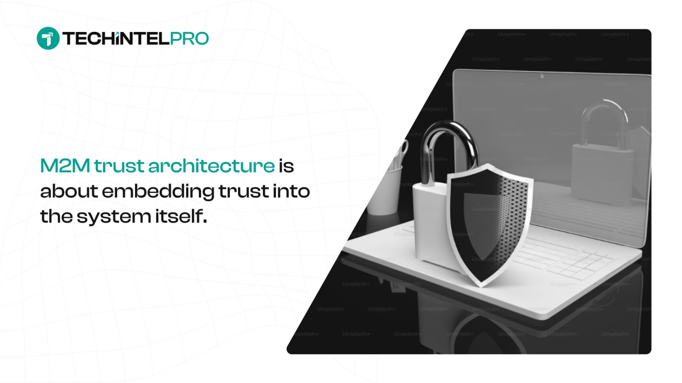 Building the Digital Trust Backbone for the Machine-to-Machine Internet