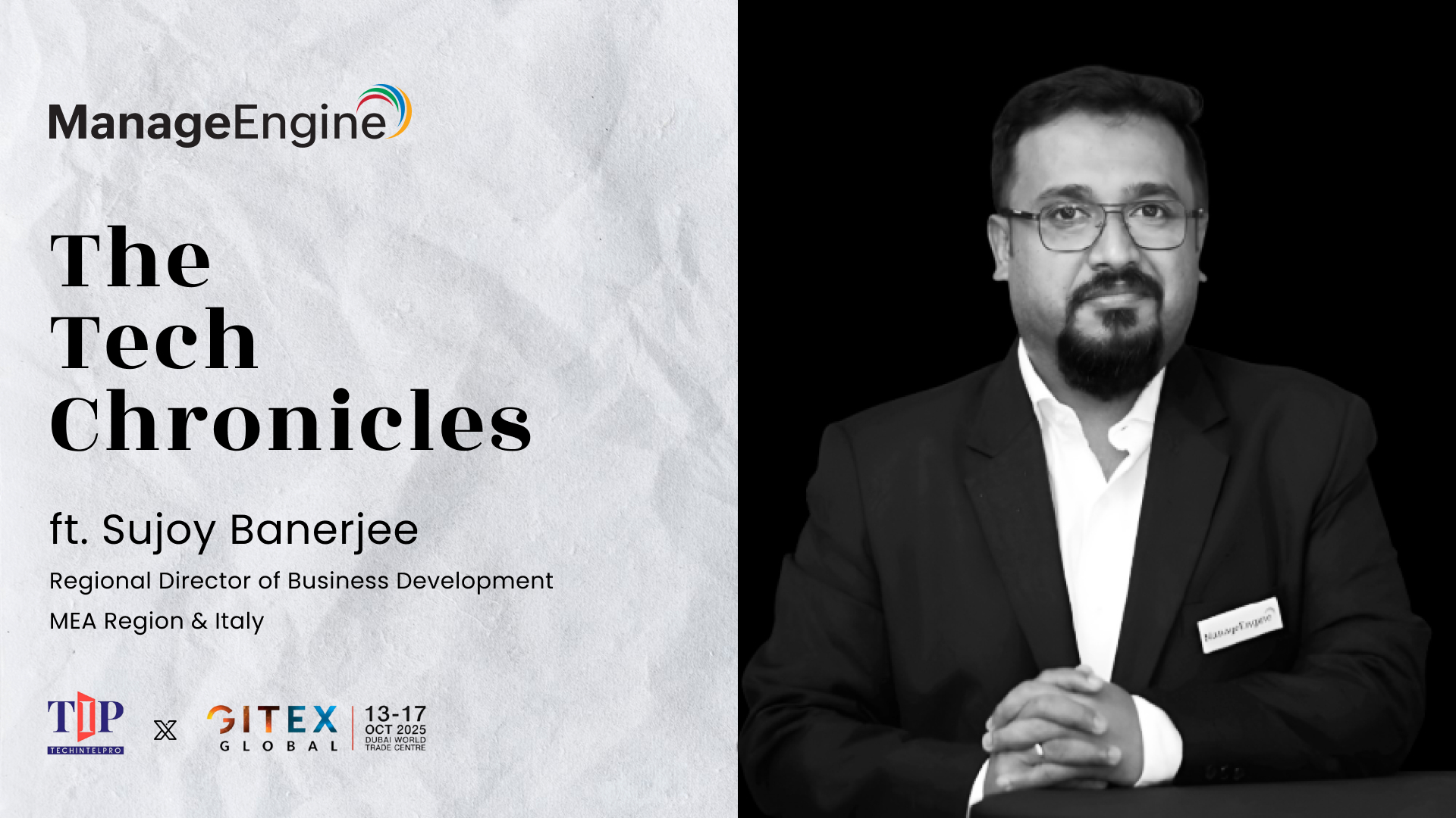 The Growth Strategist: ManageEngine’s Sujoy Banerjee on Outcome-Led Enterprise IT