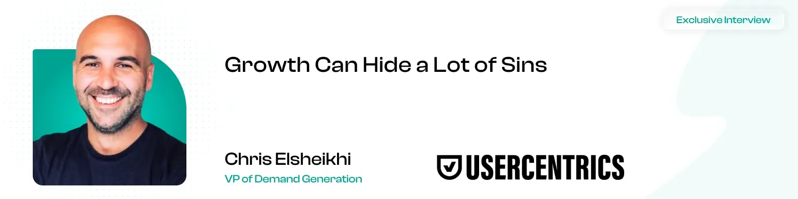 “Growth Can Hide a Lot of Sins”, Usercentrics' Chris Elsheikhi on the $30M ARR Lesson Behind Scaling What You Don't Understand