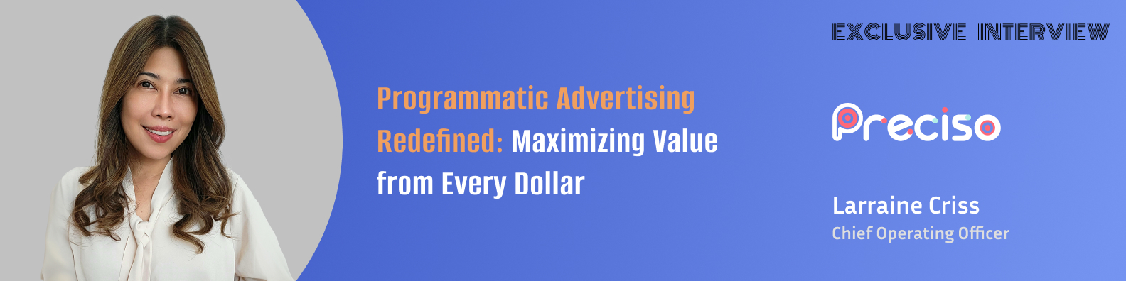 Levelling the Playing Field and Driving Programmatic Efficiency at Scale with Larraine Criss