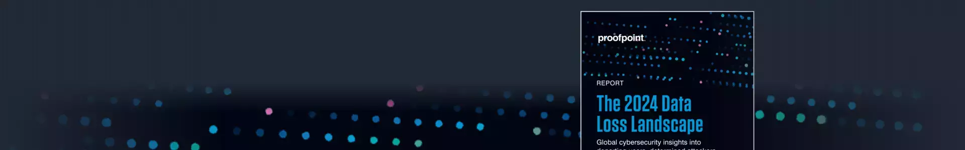 2024 Data Loss Landscape Report