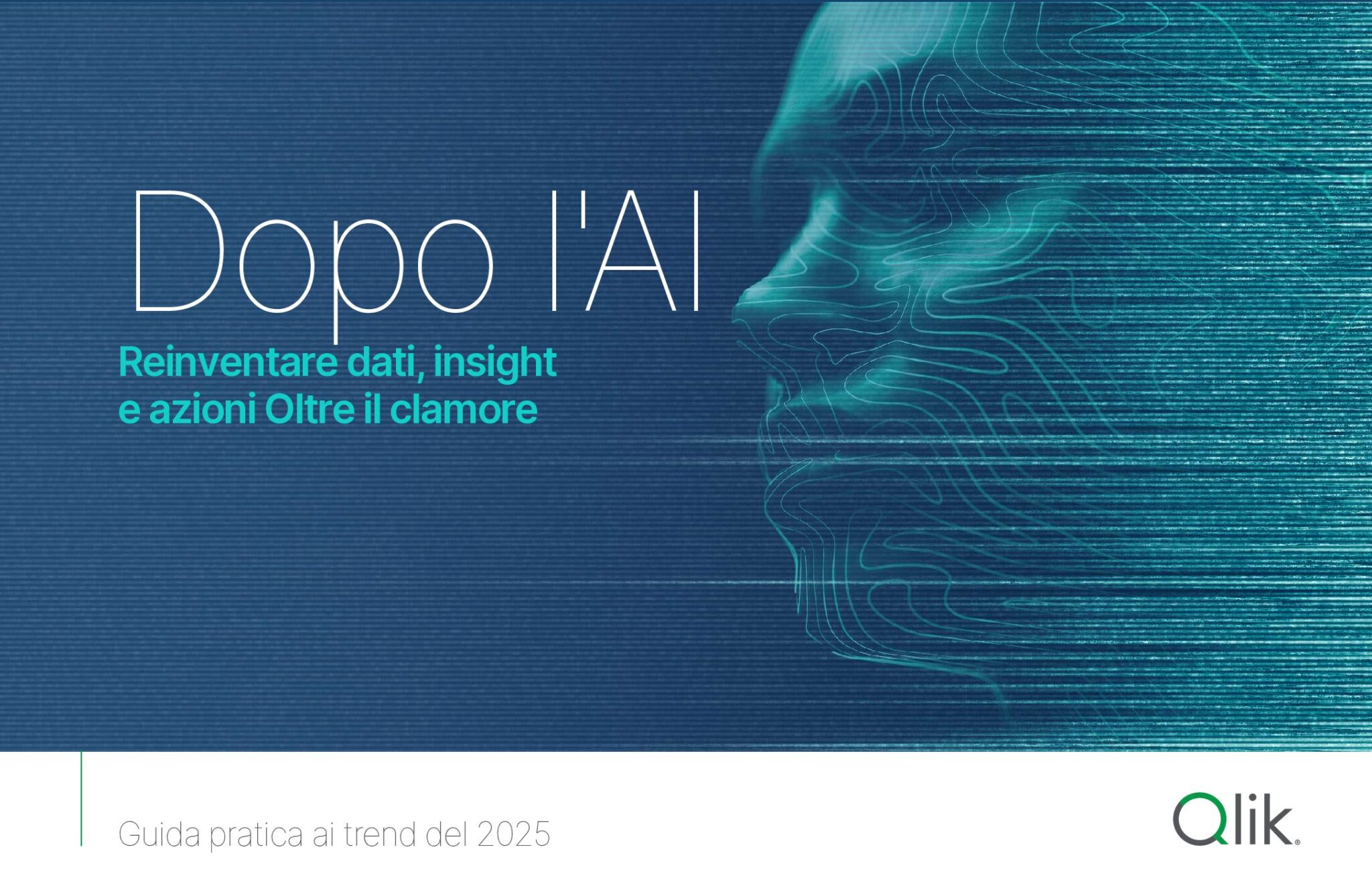 Dopo l'AI: Reinventare dati, insight e azioni oltre il clamore
