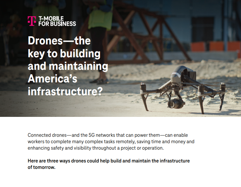 Drones—the key to building and maintaining America’s infrastructure?
