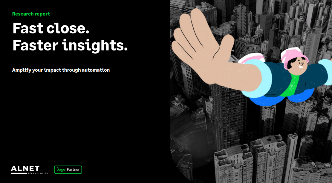 Fast close. Faster insights. Amplify your impact through automation