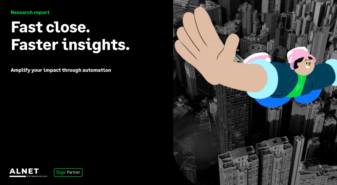Fast close. Faster insights. Amplify your impact through automation