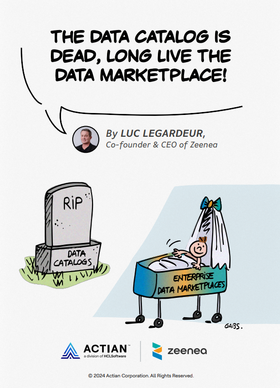 The Data Catalog is Dead, Long Live the Data Marketplace!