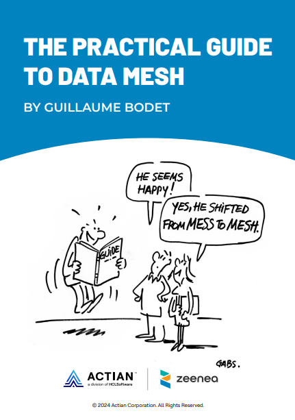 The Practical Guide to Data Mesh
