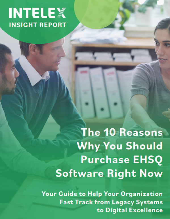Top 10 Reasons Why You Should Buy EHSQ Software