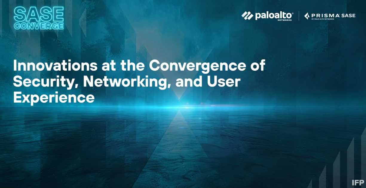 Innovationen in der Konvergenz von Sicherheit, Netzwerken und Benutzererfahrung