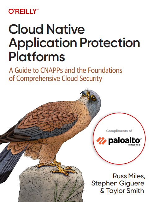 O’Reilly Cloud Native Application Protection Platforms