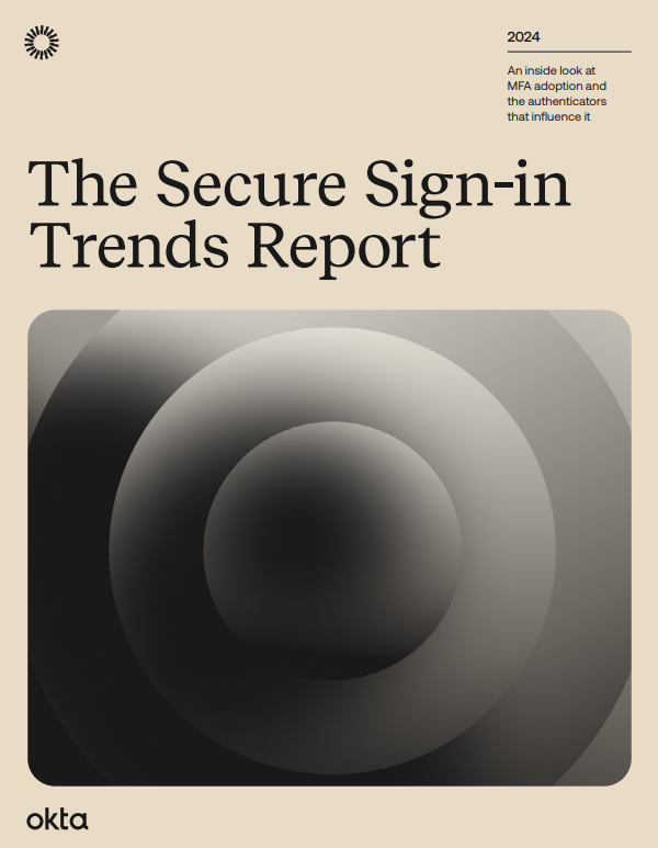 The Secure Sign-in Trends Report 2024