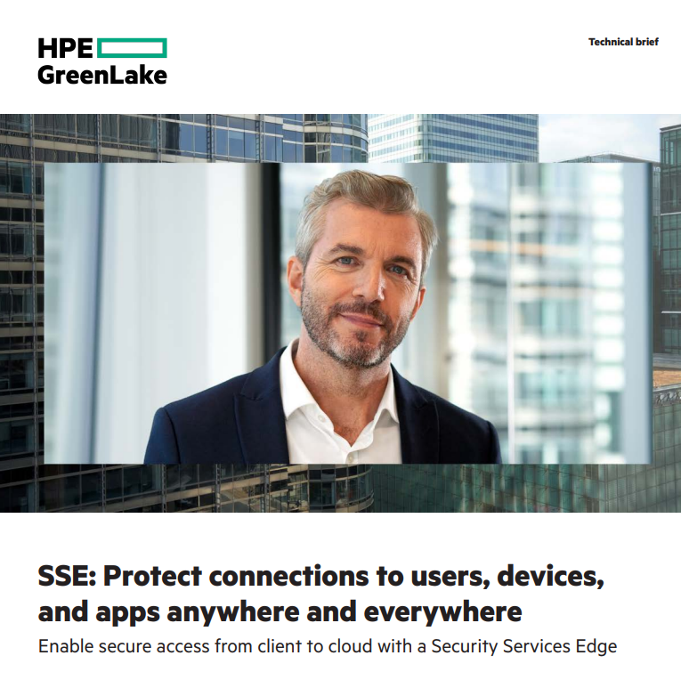 SSE: Protect connections to users, devices, and apps anywhere and everywhere​