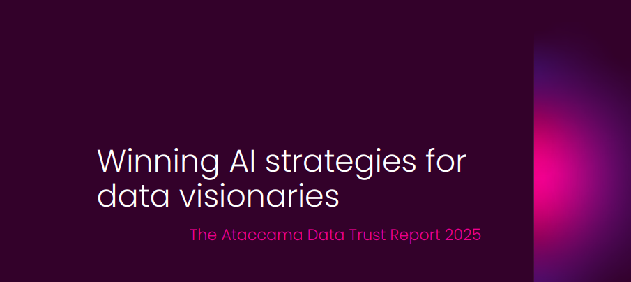 The Ataccama Data Trust Report 2025
