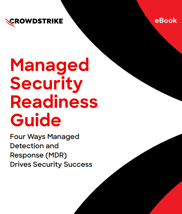 Managed Security Readiness Guide: Four Ways MDR Drives Security Success
