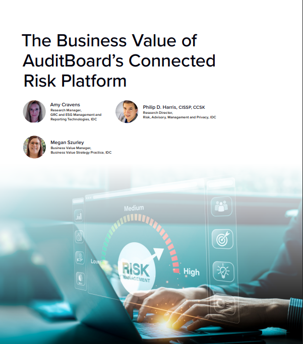 The Business Value of AuditBoard’s Connected Risk Platform
