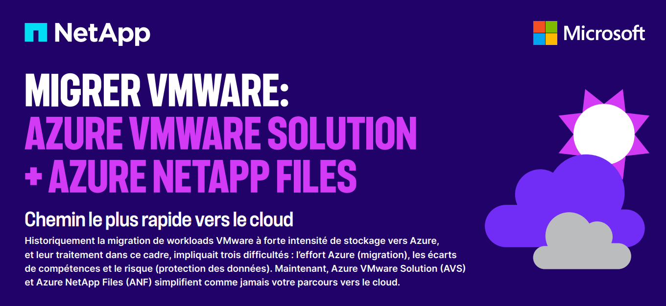 Découvrez la combinaison gagnante pour migrer vos workloads VMware vers Azure