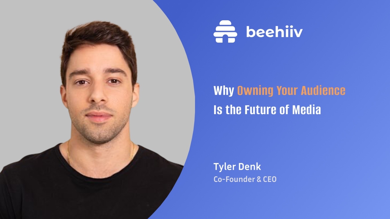 Tyler Denk on How Newsletters Are Rewriting the Media Business