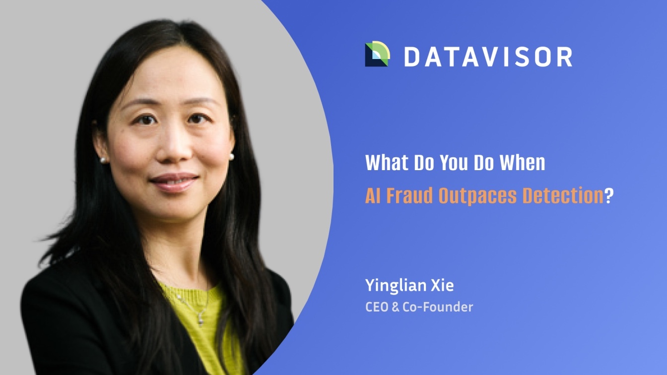 Yinglian Xie: Why Real-Time Fraud Detection Starts with Data