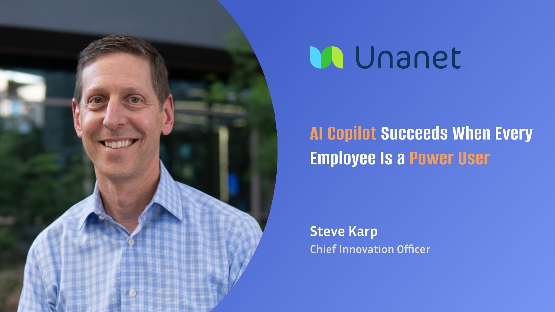 Steve Karp’s Take on Getting the Most Out of AI Copilots