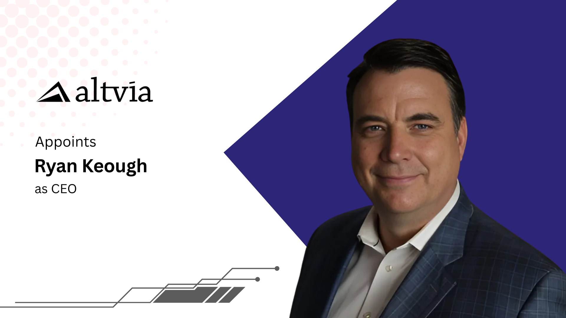 Altvia Appoints Ryan Keough as CEO to Drive AI-Powered Innovation