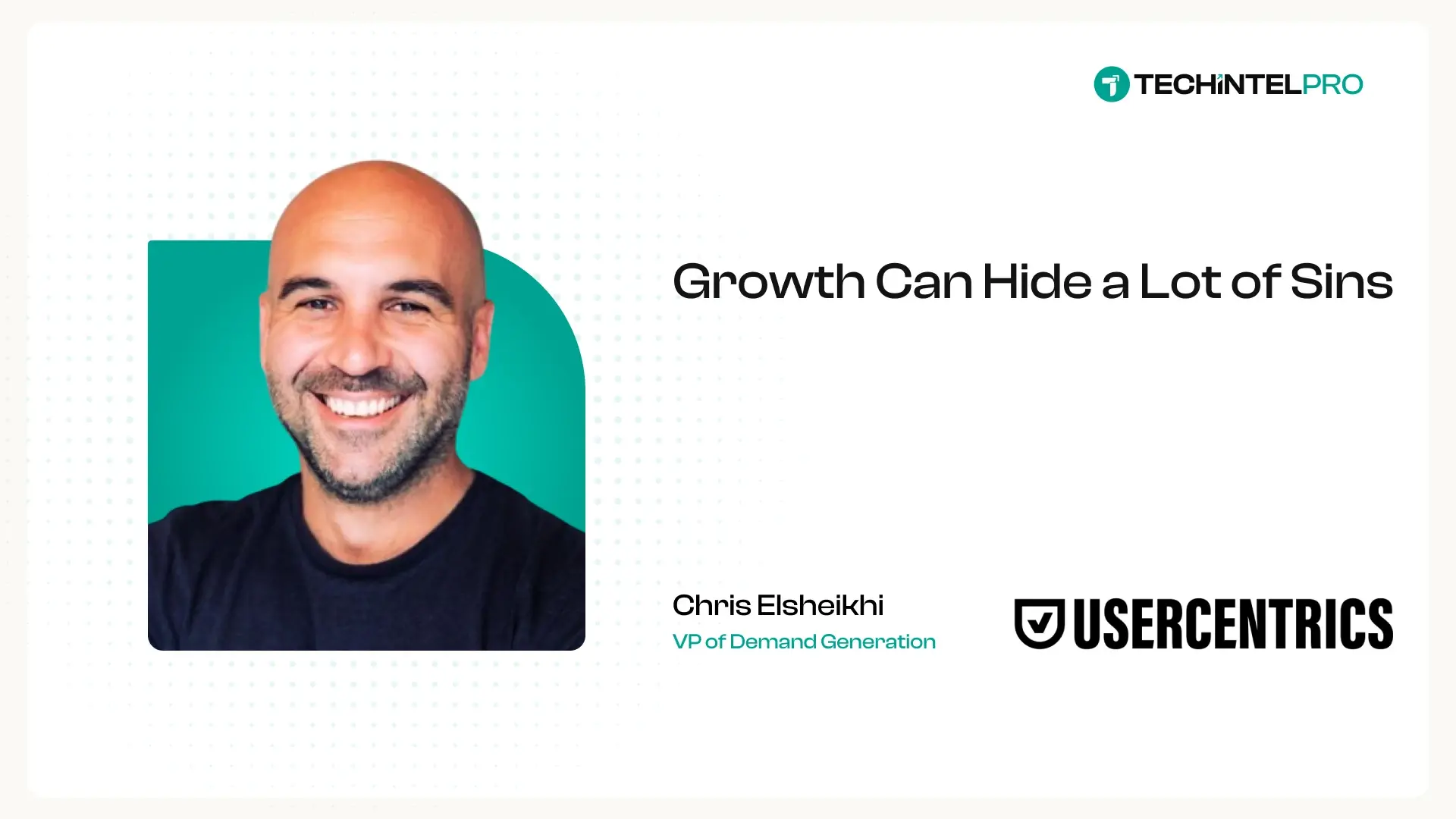 “Growth Can Hide a Lot of Sins”, Usercentrics' Chris Elsheikhi on the $30M ARR Lesson Behind Scaling What You Don't Understand