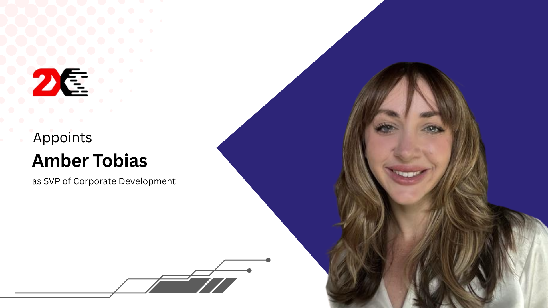 2X Appoints Amber Tobias as SVP of Corporate Development