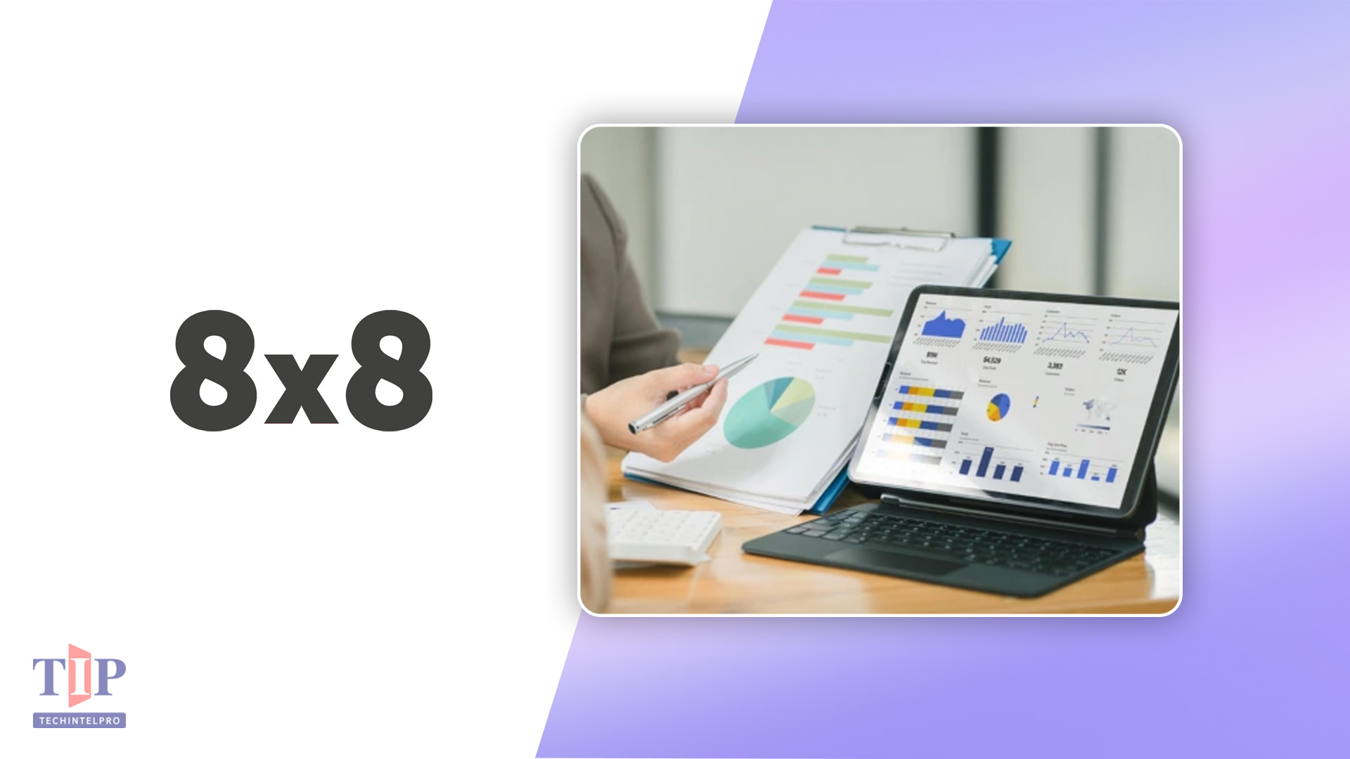 8x8 Reports Nearly 3x Customer Growth in Workforce Management