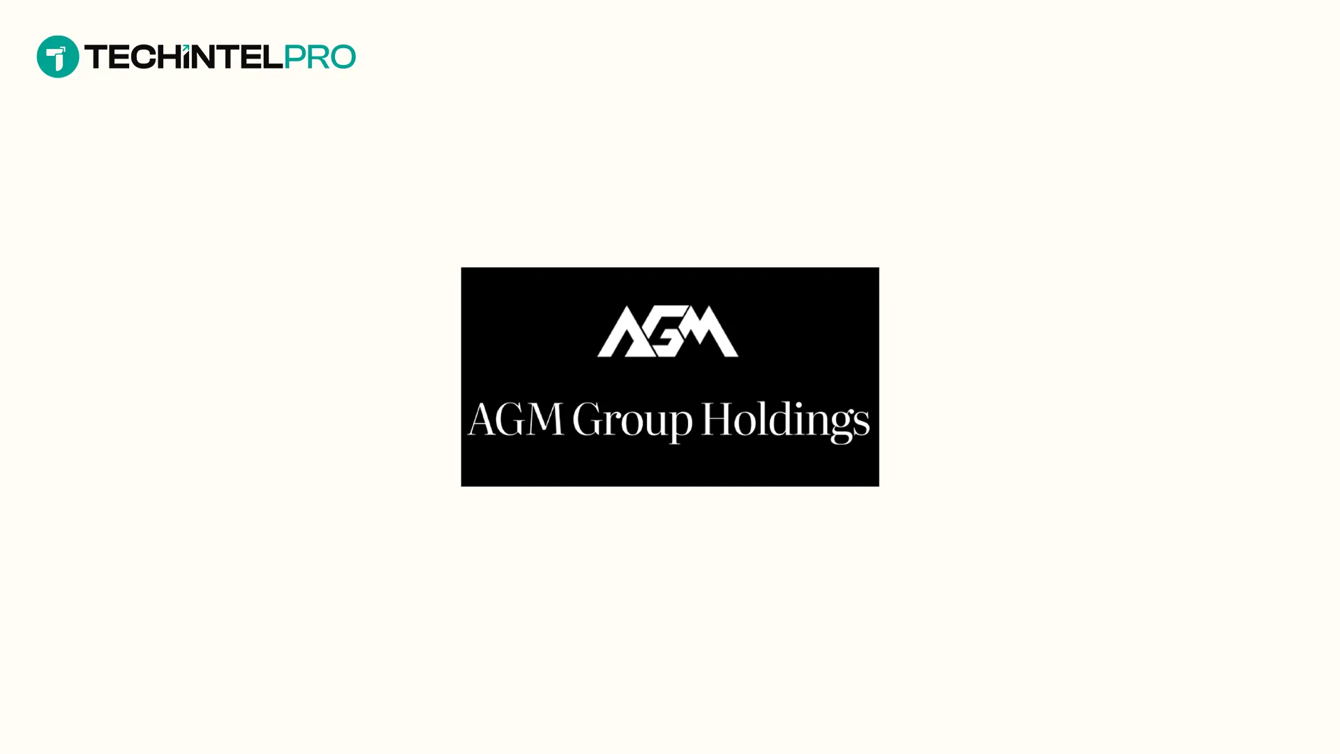 AGM Group Holdings Announces Closing of $11 Million Private Placement