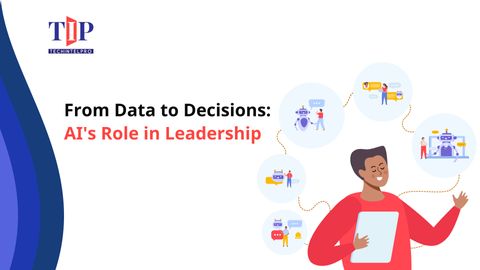 AI in Decision-Making: What It Means for Enterprise Leaders