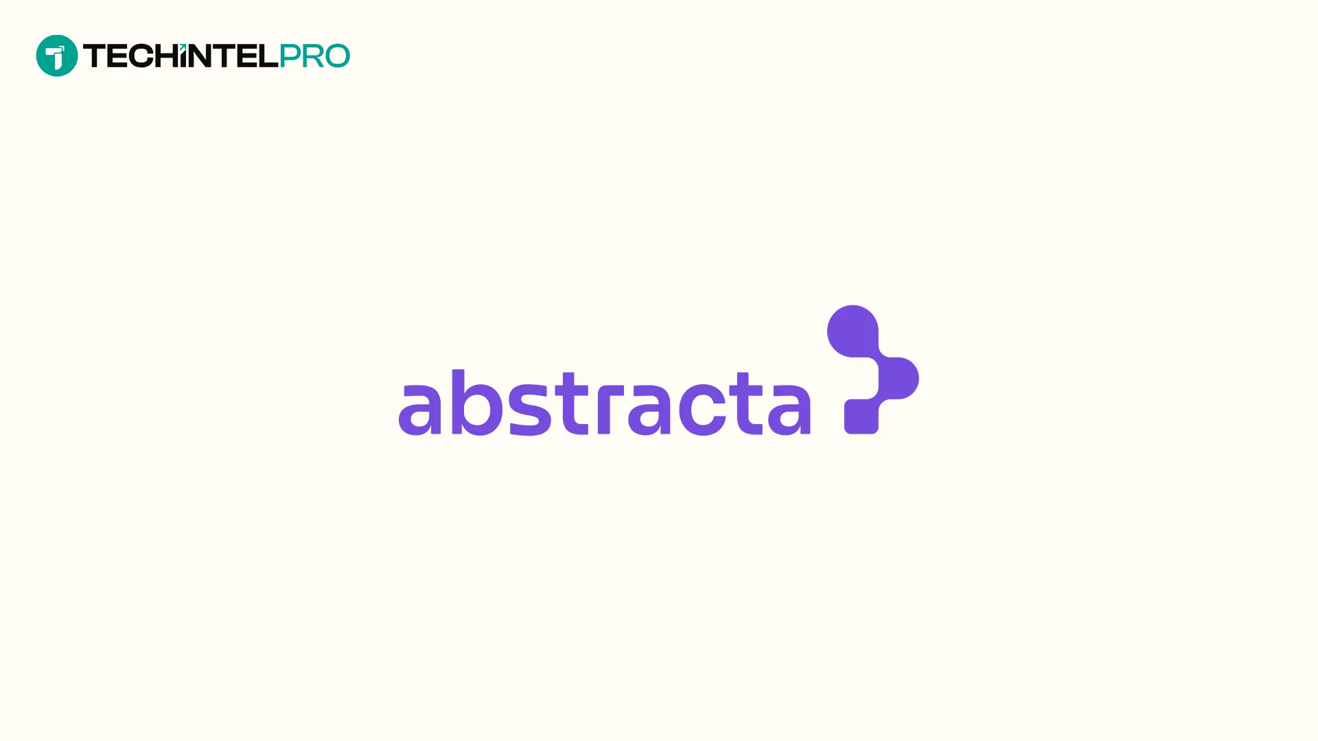 Abstracta Introduces Quality Intelligence to Help Banks Release Software at Speed of AI
