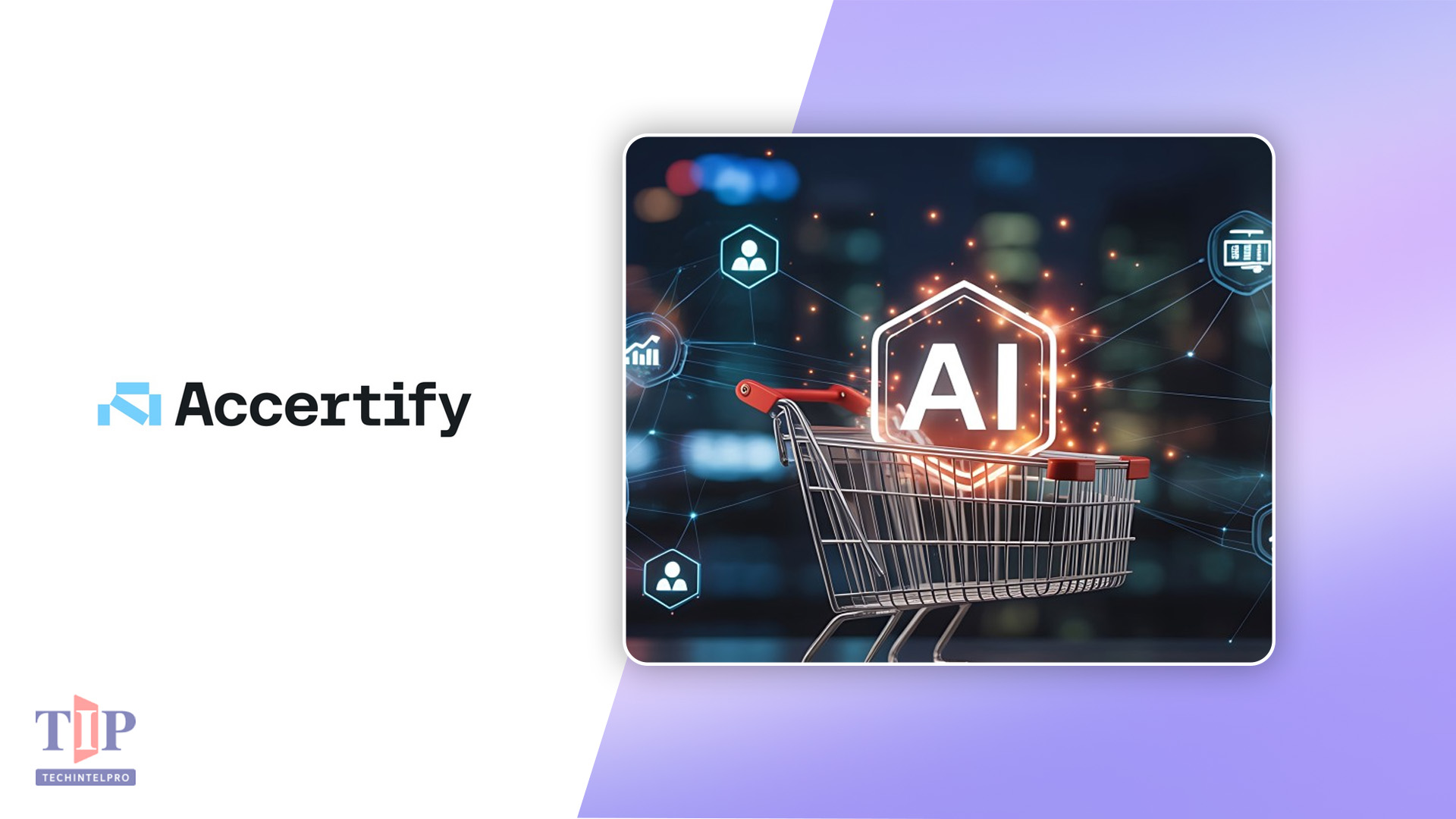 Accertify Launches Predictive Yes Platform for Commerce