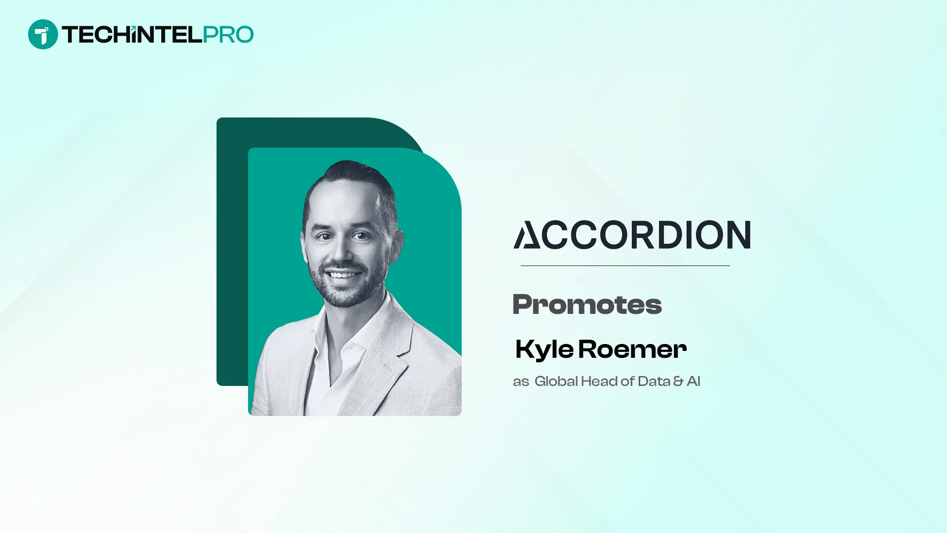 Accordion Names Kyle Roemer Global Head of Data & AI