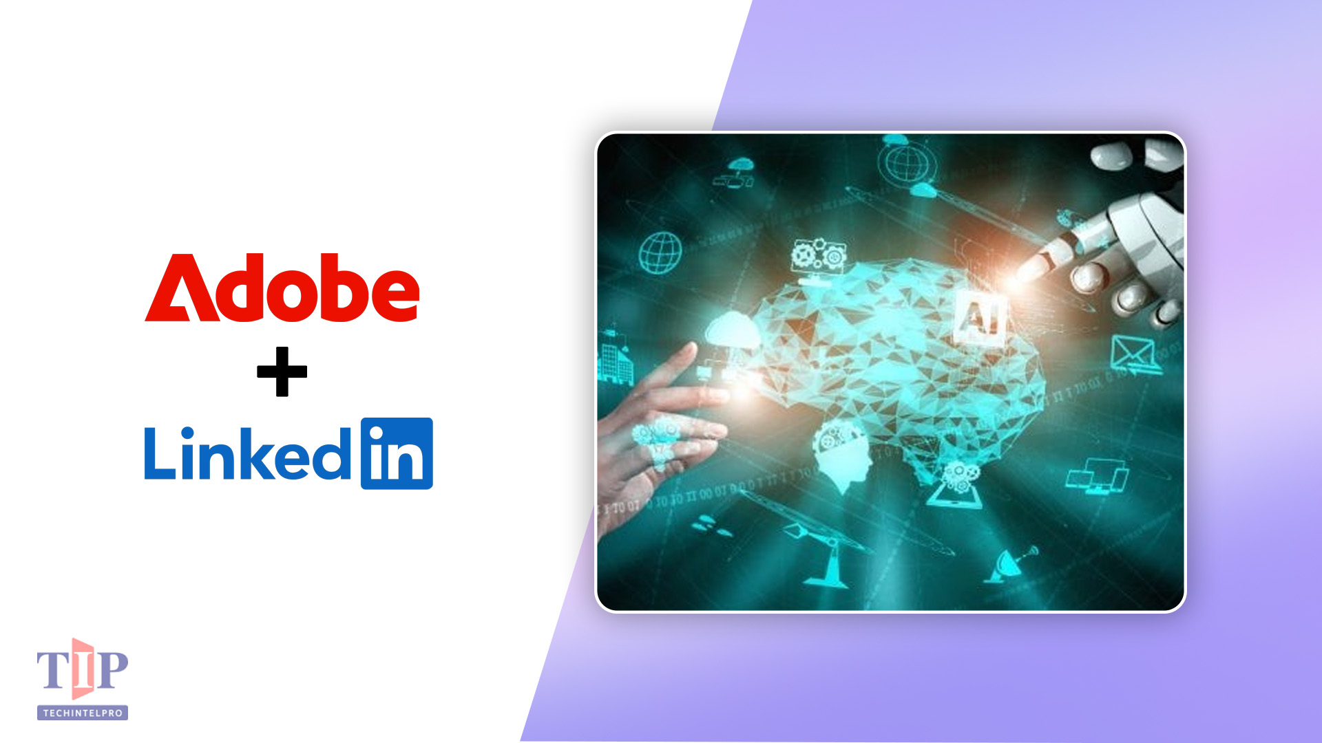 Adobe and LinkedIn Launch Global AI Skills Initiative for Marketing Professionals