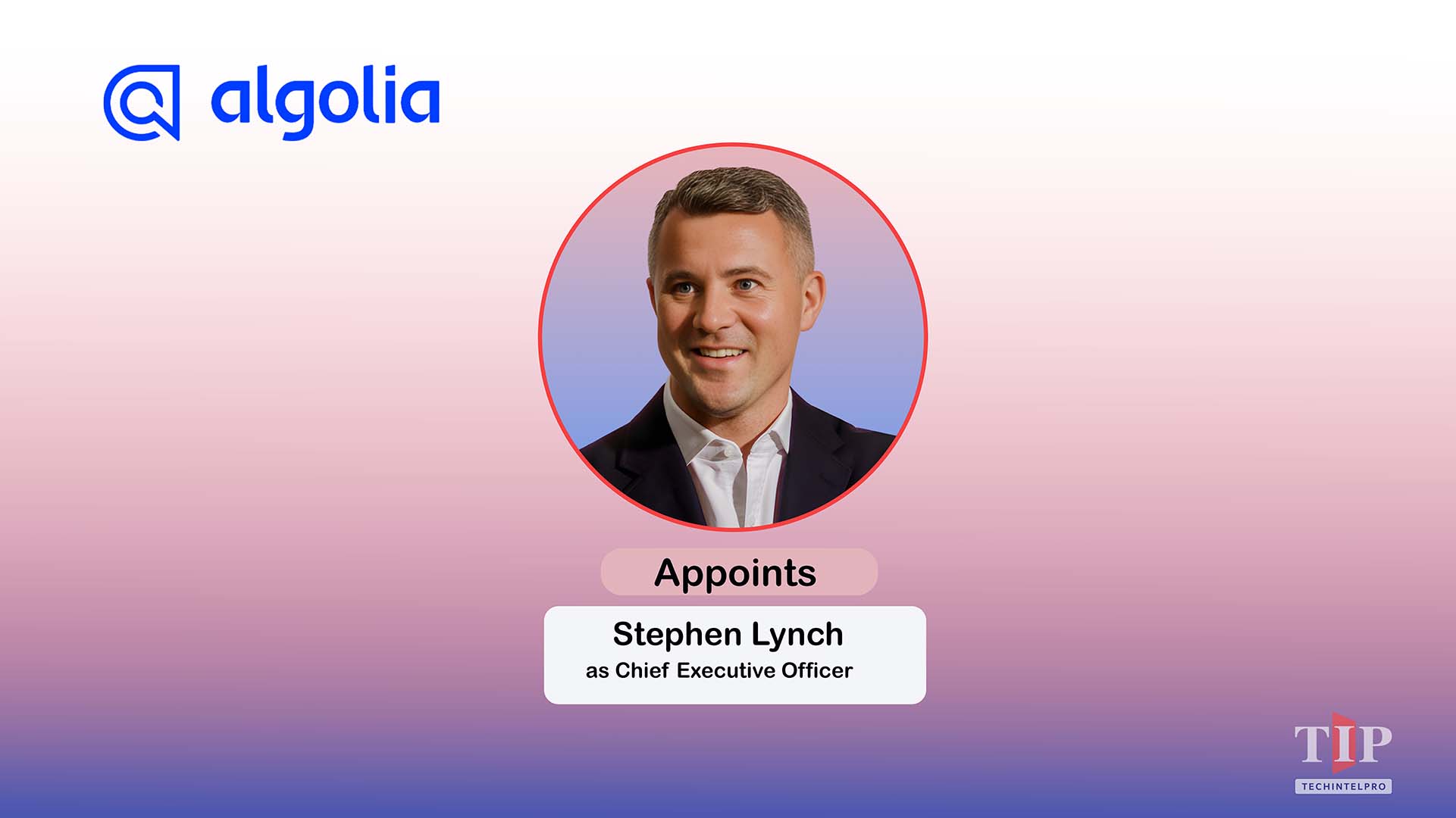Algolia Appoints Stephen Lynch as Chief Executive Officer