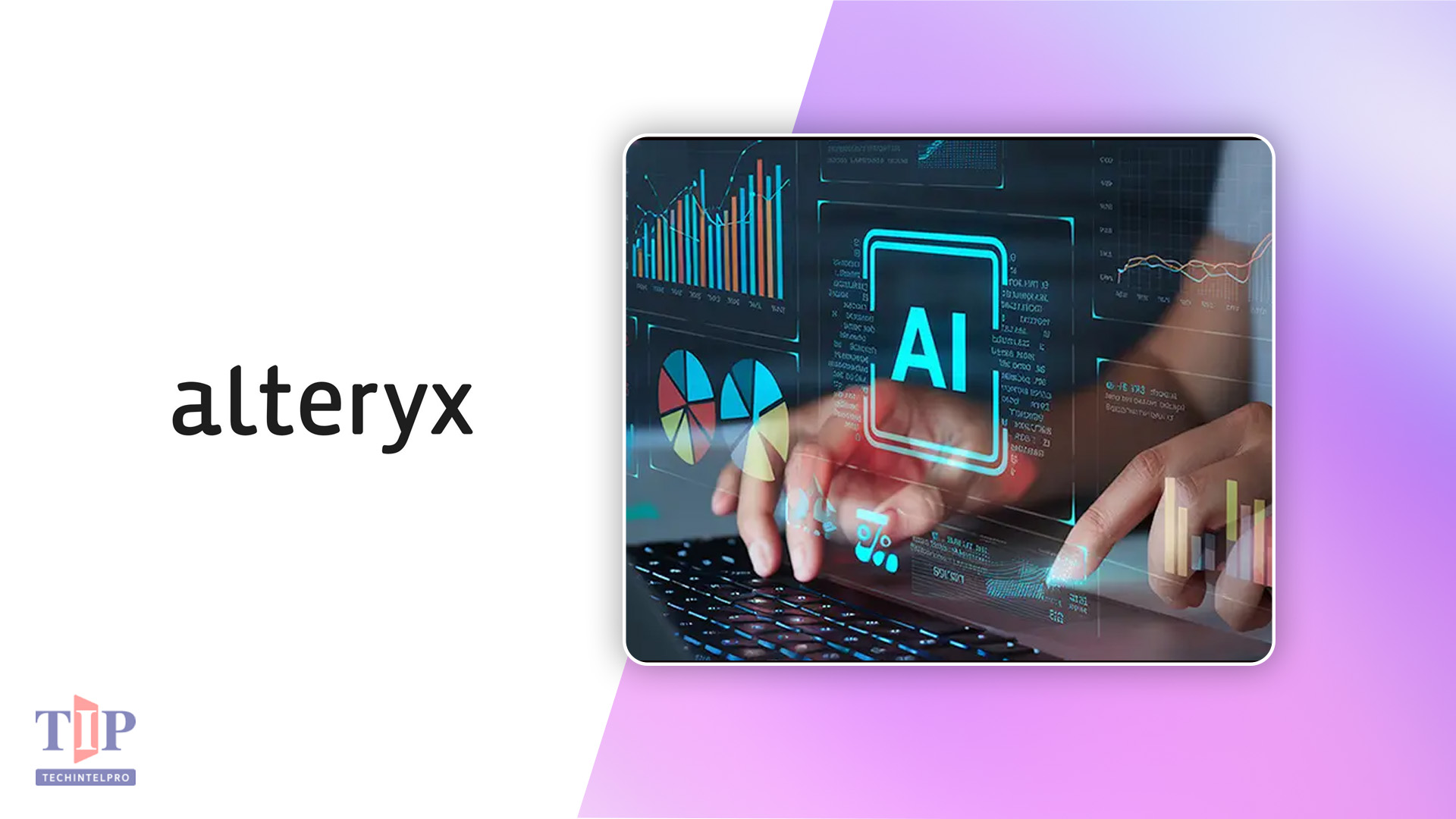 Alteryx Expands Agentic Automation With New AI Capabilities