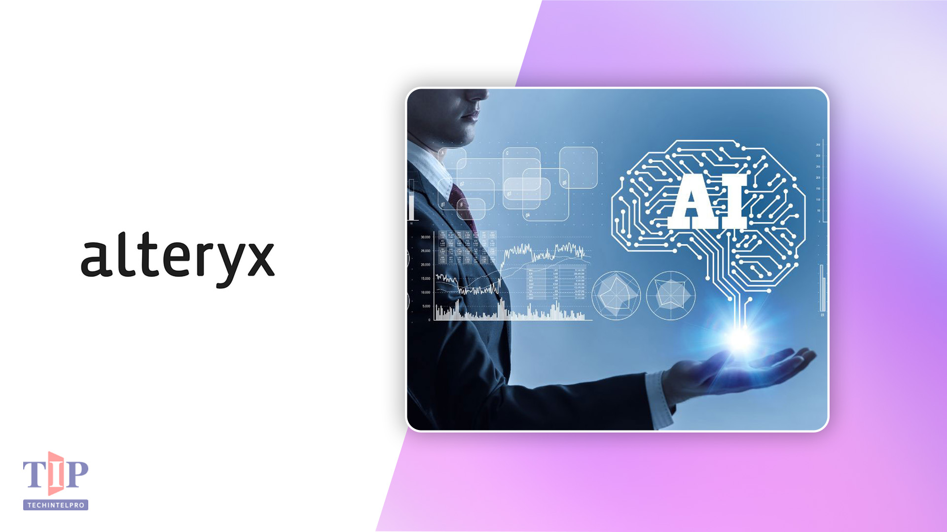 Alteryx Report Highlights Human Oversight in Enterprise AI