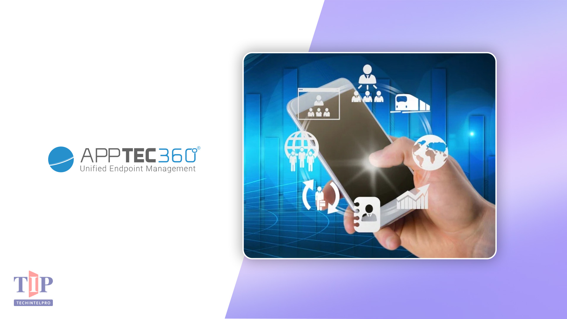 AppTec360 Simplifies Device Provisioning for Hybrid Work