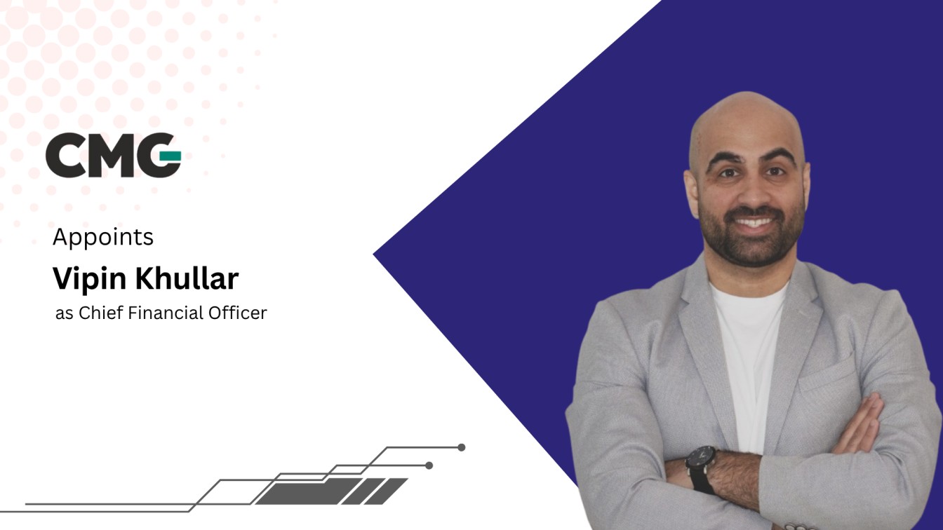 CMG Appoints Vipin Khullar as Chief Financial Officer