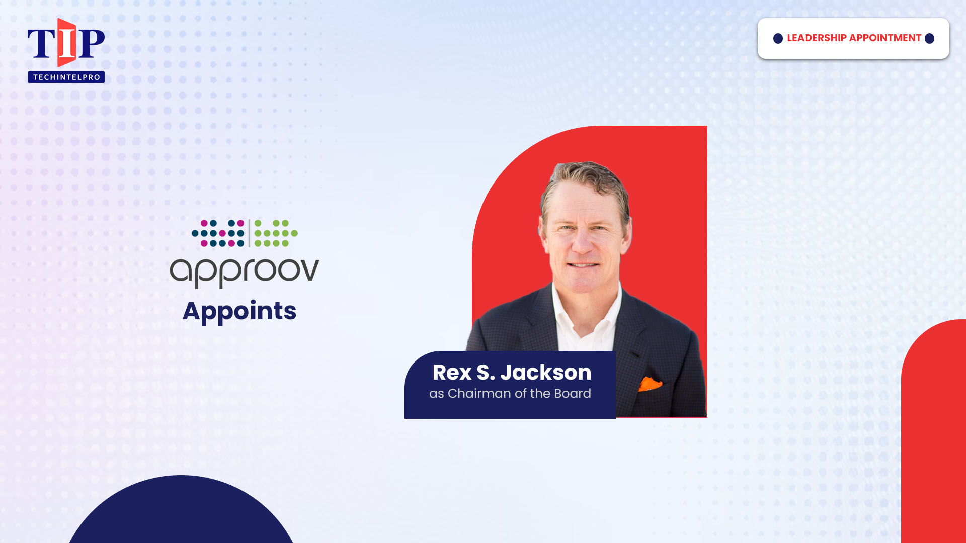 Approov Appoints Silicon Valley Veteran Rex S. Jackson as Chairman of the Board