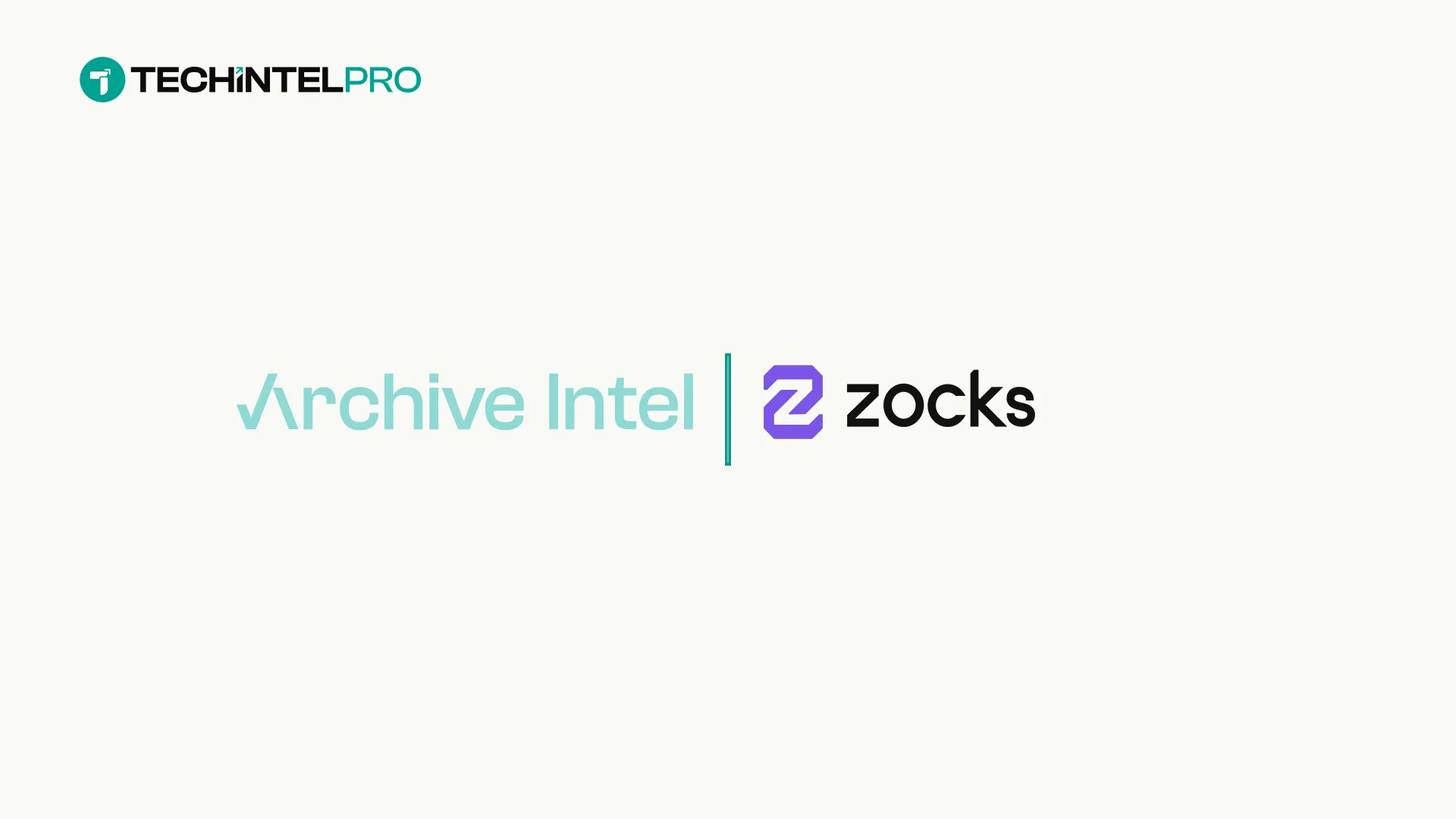 Archive Intel Partners With Zocks to Streamline AI Compliance