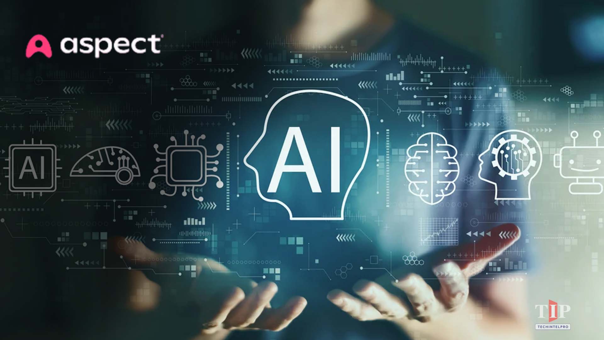 Aspect Launches Aspect Intelligence for Workforce AI