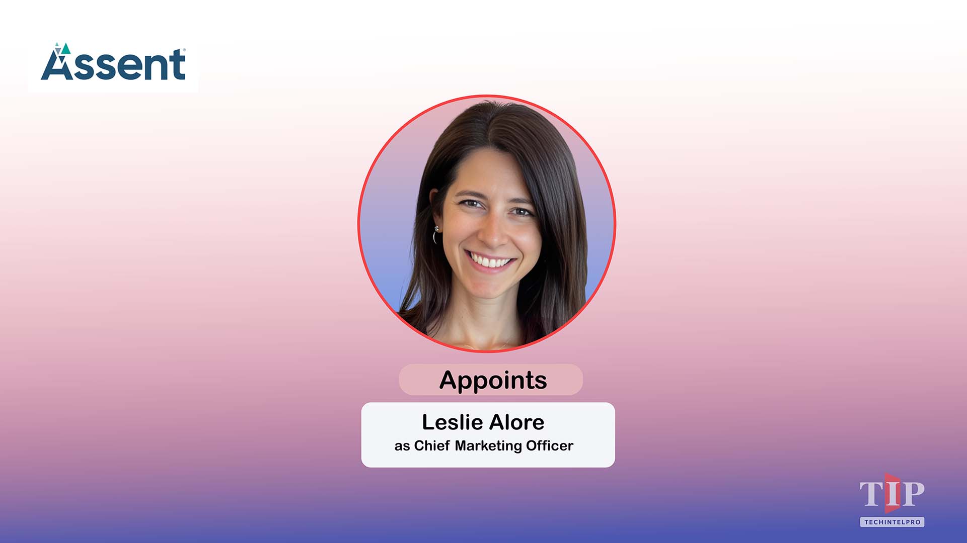 Assent Appoints Leslie Alore as Chief Marketing Officer