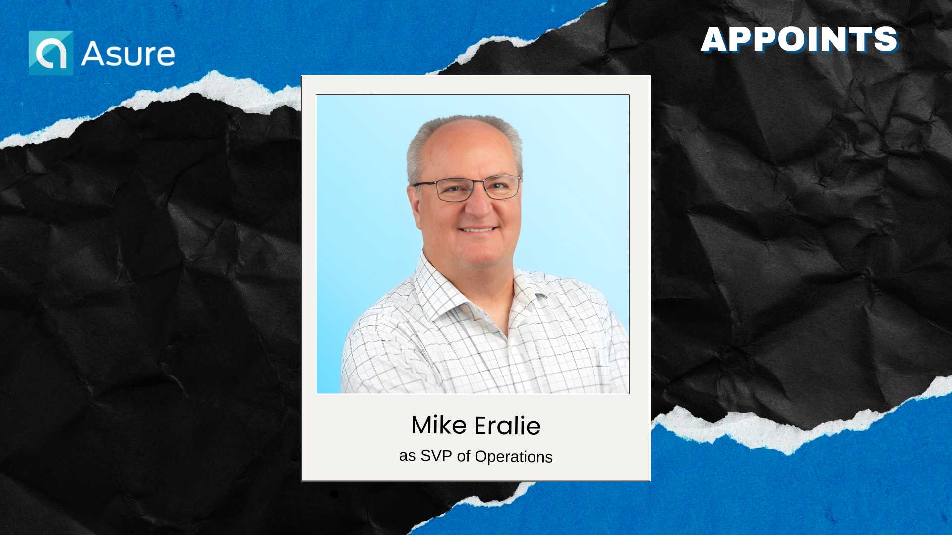 Asure Software Names Mike Eralie SVP of Operations