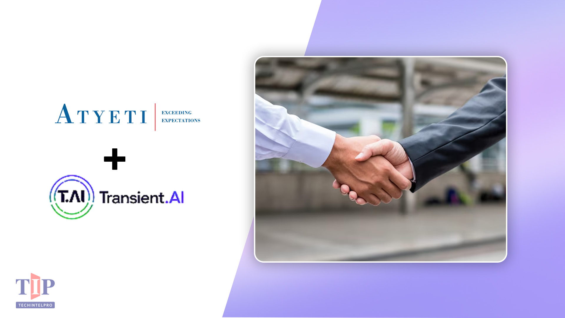 Atyeti Partners With Transient.AI to Advance Autonomous AI in Finance