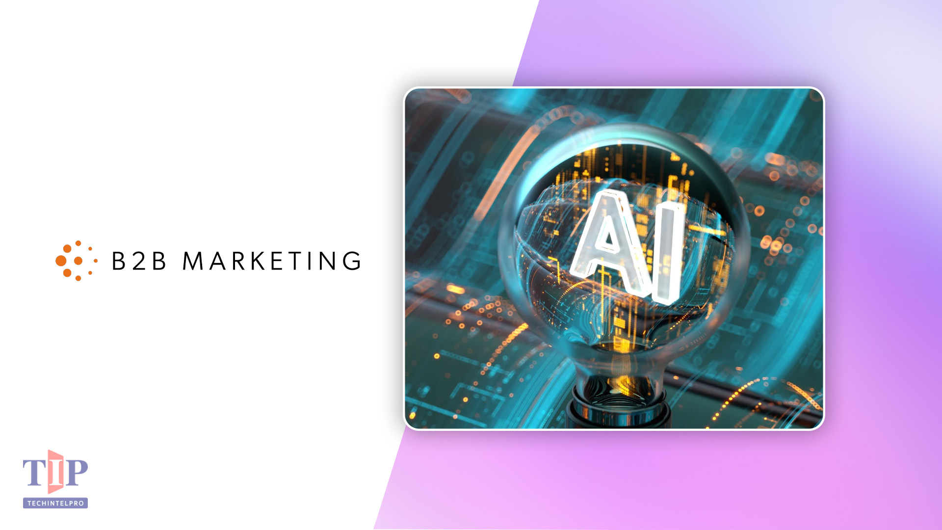 B2B Marketing Launches New AI-Powered ABM Training Cohort